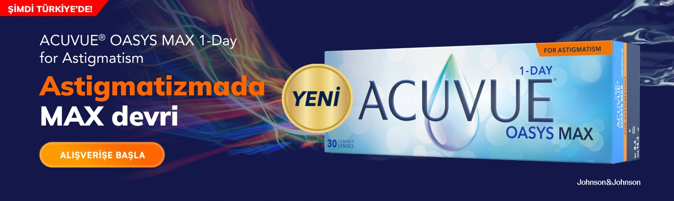 Acuvue Oasys Max 1-Day Toric - Şimdi Türkiye'de KKTC